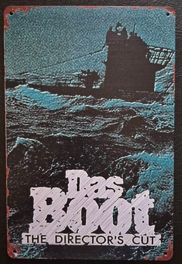 Das boot / The boat , vintage style metal sign .