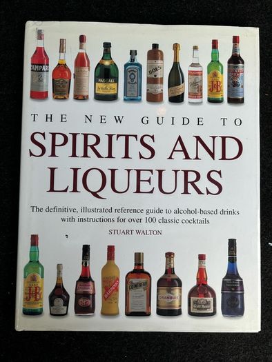 Vintage Guide to Spirits and Liqueurs Book