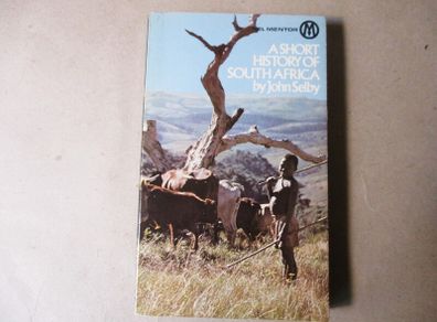 A Short History Of South Africa