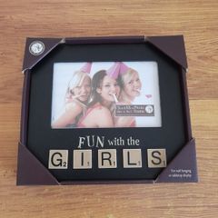 Fun with the Girls Photo Frame New