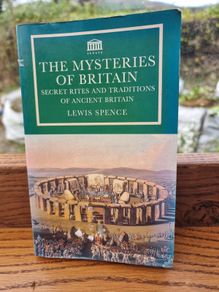 The Mysteries of Britain - Lewis Spence