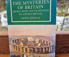 The Mysteries of Britain - Lewis Spence
