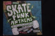 Skate Punk Anthems: 40 Pop Punk Smashes (2 x CD)