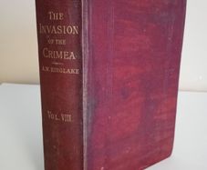 The Invasion of Crimea: (Vol. III) Its Origin and an Account of its Progress Down to the Death of Lord Raglan by A. W. Kinglake (HQ96)