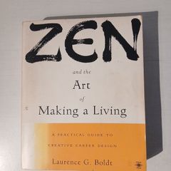 Zen and The Art of Making A Living by Laurence G. Boldt