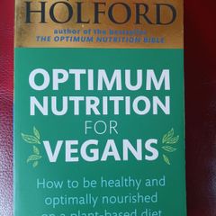 Patrick  Holford/ Optimum Nutrition for Vegans / 2020