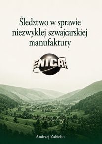ENICAR historia szwajcarskiej manufaktury zegarkow PL. edition