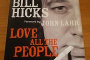 Bill Hicks - Love All The People