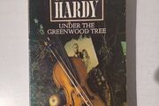 Under The Greenwood Tree by Thomas Hardy