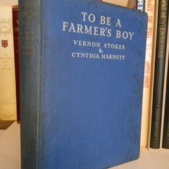 To Be a Farmer's Boy by Vernon Stokes and Cynthia Harnett (LP211)