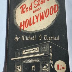 Very Rare Irish Pamphlet Red Stars Over Hollywood highlighting the perceived Communist propogada in the Hollywood movies in the post World War 2 era.