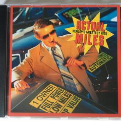 Don Henley [1995] Actual Miles: Henley's Greatest Hits (CD Album)