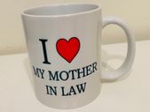 I love my mother in law mug