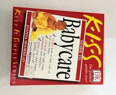 K-I-S-S Guide to Babycare book