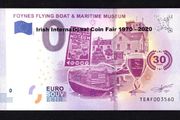 2020 Ireland 0 Euro Banknote For Foynes Flying Boat &amp; Maritime Museum Overprinted for Irish International Coin Fair 1970-2020