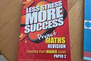 Less Stress more success Maths leaving cert higher level paper 2