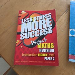 Less Stress more success Maths leaving cert higher level paper 2