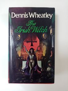 The Irish Witch - Dennis Wheatley - Irish Related Thriller Book - Vintage Occult Thriller Book