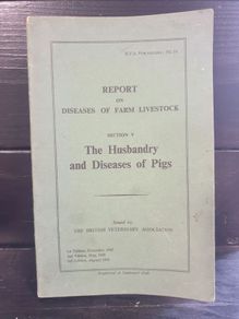 the husbandry and disease of pigs