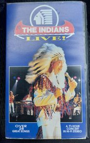 The Indians, Live 1990 VHS