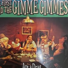 Me First And The Gimme Gimmes - Are A Drag.