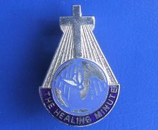 THE HEALING MINUTE (spiritual/faith healing) - a vintage badge issued by the Harry Edwards Healing Sanctuary (1960s)