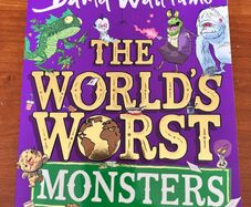 The World's Worst Monsters by David Walliams