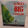 Gloria's Big Problem by Sarah Stiles Bright, Image 2