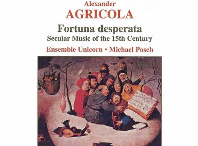 Arcola. Agricola: Fortuna desperata. Flemish Secular Music of the 15th Century. CD. Free Postage!
