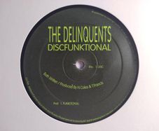 The Delinquents - Discfunktional - Wiggle Records - RARE Early 00s Tech House CLASSIC!
