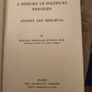 A History Of Political Theories Ancient And Medieval.  By William Archibald Dunning. 1902 First Edition Hardback In Good Condition. See Photos For Same. Image 3