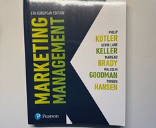Marketing Management 5th European Edition Kotler, Keller, Brady et al.