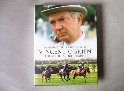 Vincent O Brien, The Official Biography