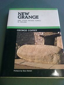 Newgrange and other incised tumuli in Ireland