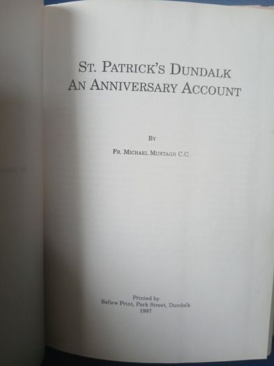 St Patrick's, Dundalk history