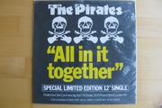 The Pirates - All in it Together 12'' Single