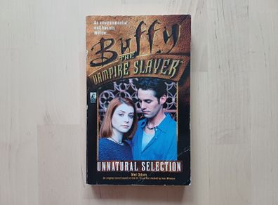 Buffy The Vampire Slayer - Unnatural Selection (Horror Fantasy Paperback 1999)