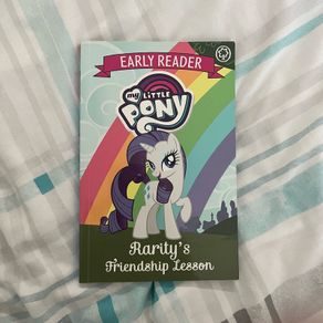 My Little Pony Early Reader - Raritys Friendship Lesson