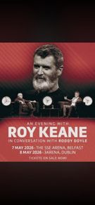 3 Roy Keane tickets for sale for 3 Arena