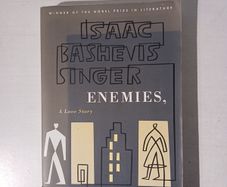 Enemies, A Love Story by Issac Bashevis Singer