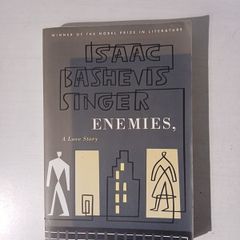 Enemies, A Love Story by Issac Bashevis Singer