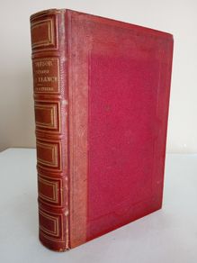 Le Tresor Litteraire De La France: Recueil En Prose Et En Vers La Societe des Gens de Lettres (GT570)
