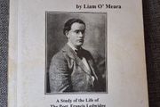 A Lantern On The Wave / A Study of The Life of The Poet, Frances Ledwidge / Liam O Meara/ 1999