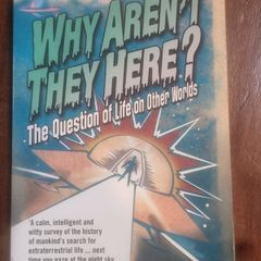 Why aren't they here? The question of life on other worlds