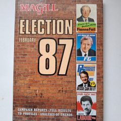 Vintage Irish Politics In Ireland In The 80's Magill Election February  1987 Annual Campaign  , Full Results  Td's  Profiles
