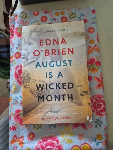Edna O'Brien - August Is A Wicked Month