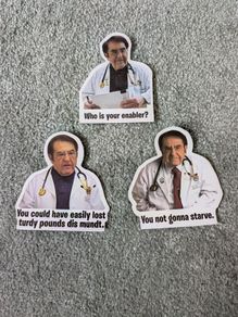 My 600lb Life Doctor Stickers