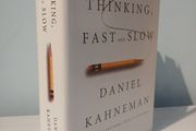 Thinking, Fast and Slow by Daniel Kahneman