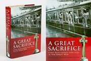 A Great Sacrifice - Cork Servicemen Who Died In The Great War