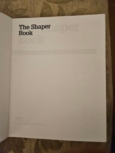 The Shaper Book.  By Lonnie Bird.  First Edition Large Volume Paperback In Good Condition. See Photos For Same.
